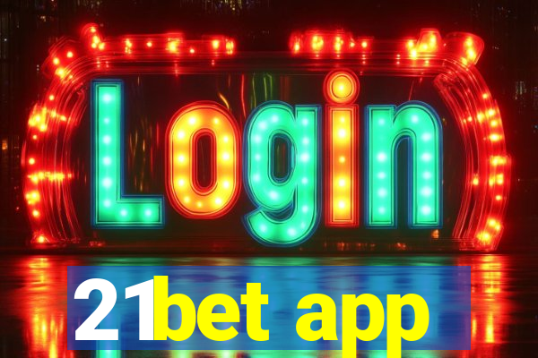 21bet app
